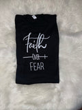 Faith Over Fear Tee | FINAL SALE - The Vault by Sacha